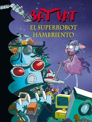 cover image of El superrobot hambriento